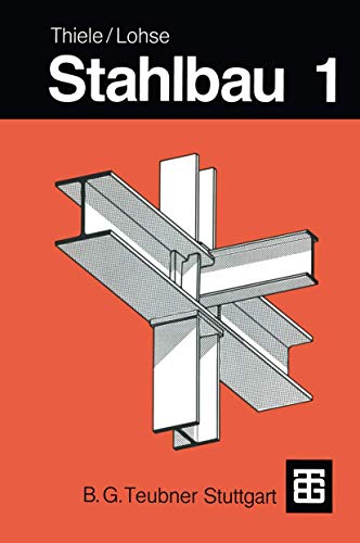 Stahlbau (German Edition) von Vieweg+Teubner Verlag